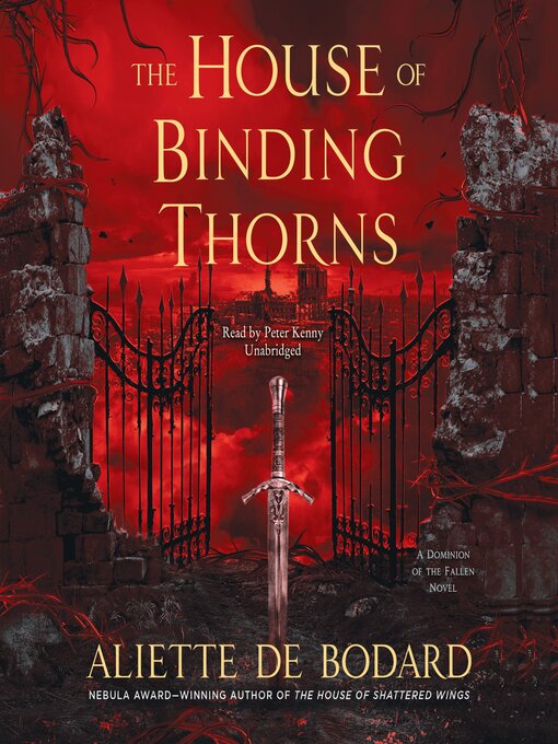 Title details for The House of Binding Thorns by Aliette de Bodard - Available
